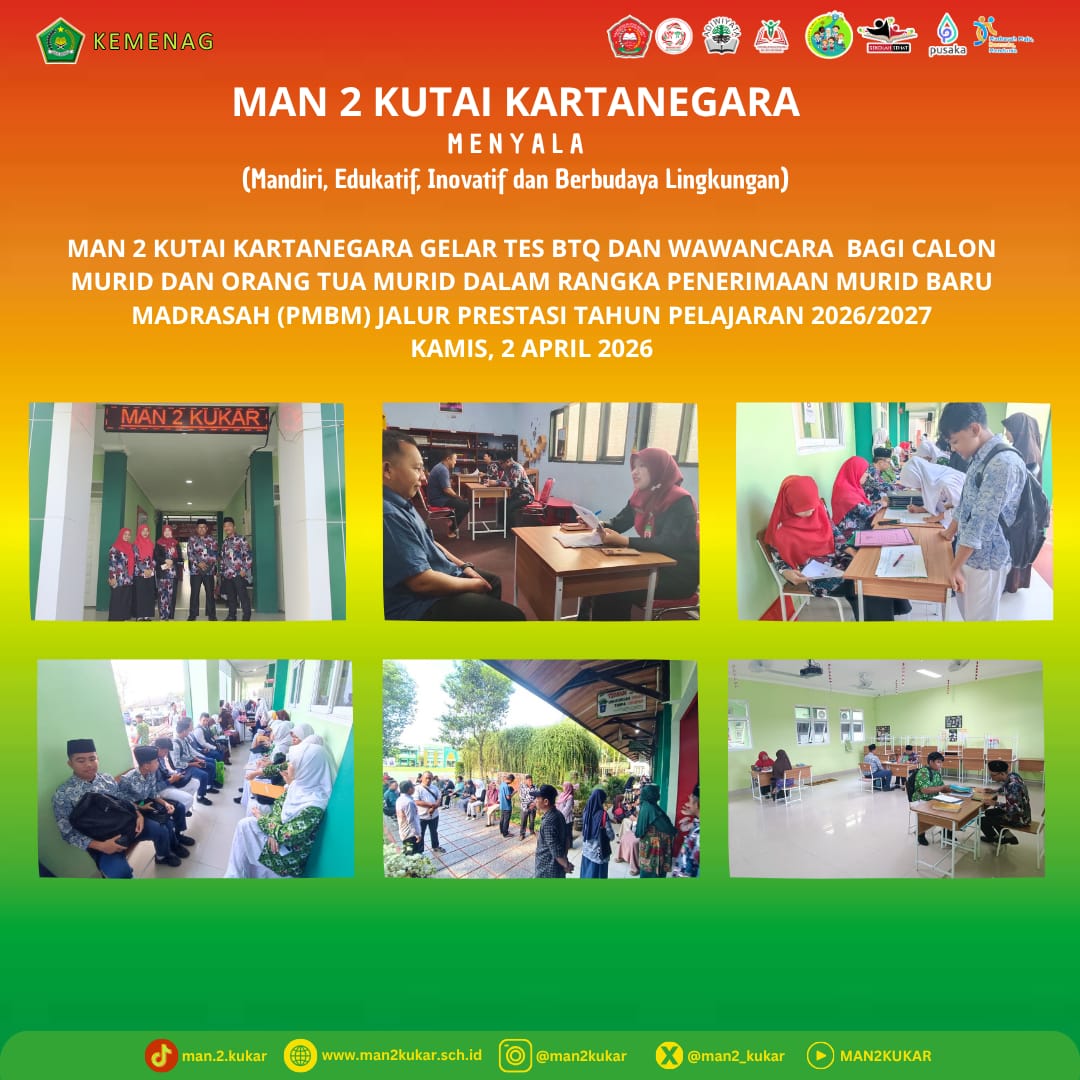 MAN 2 Kukar Gelar Tes BTQ dan Wawancara PMBM Jalur Prestasi